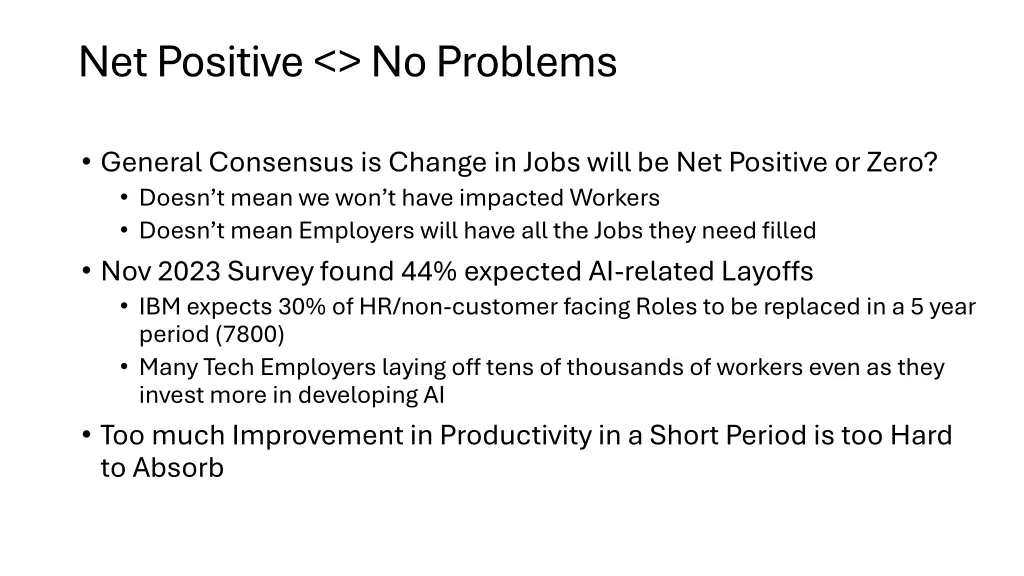 net positive no problems