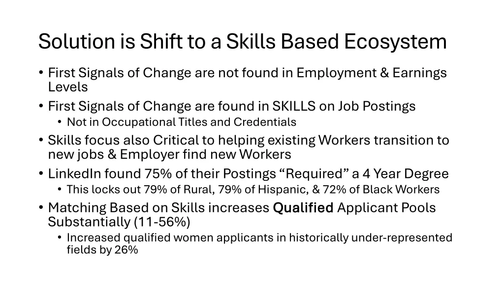 solution is shift to a skills based ecosystem