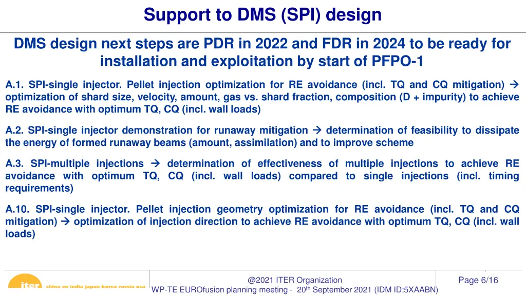 support to dms spi design