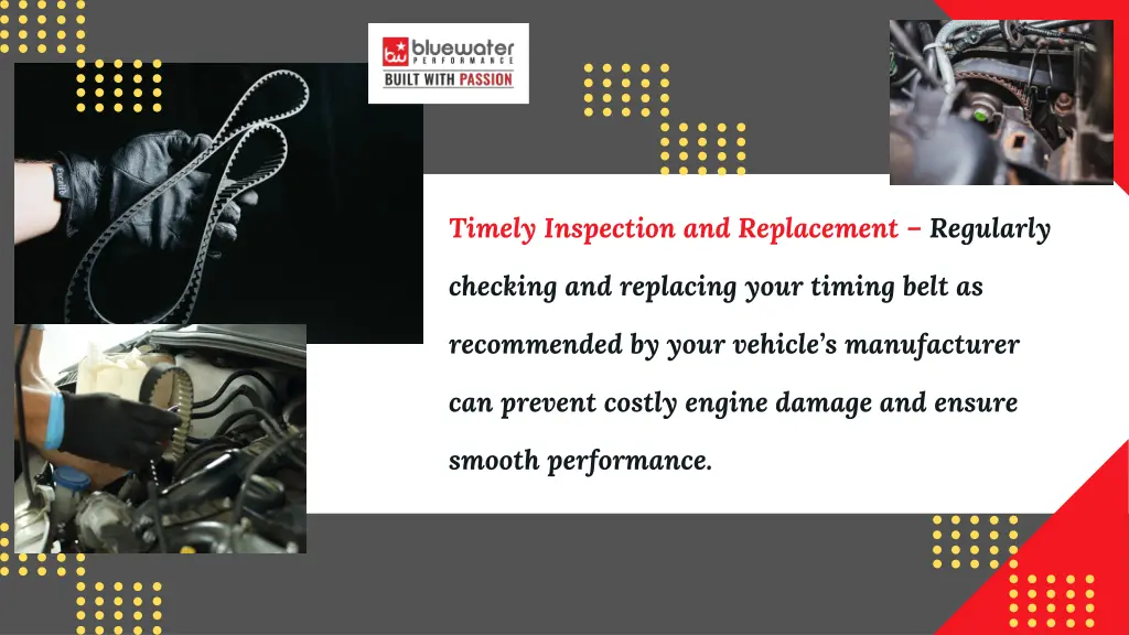 timely inspection and replacement regularly
