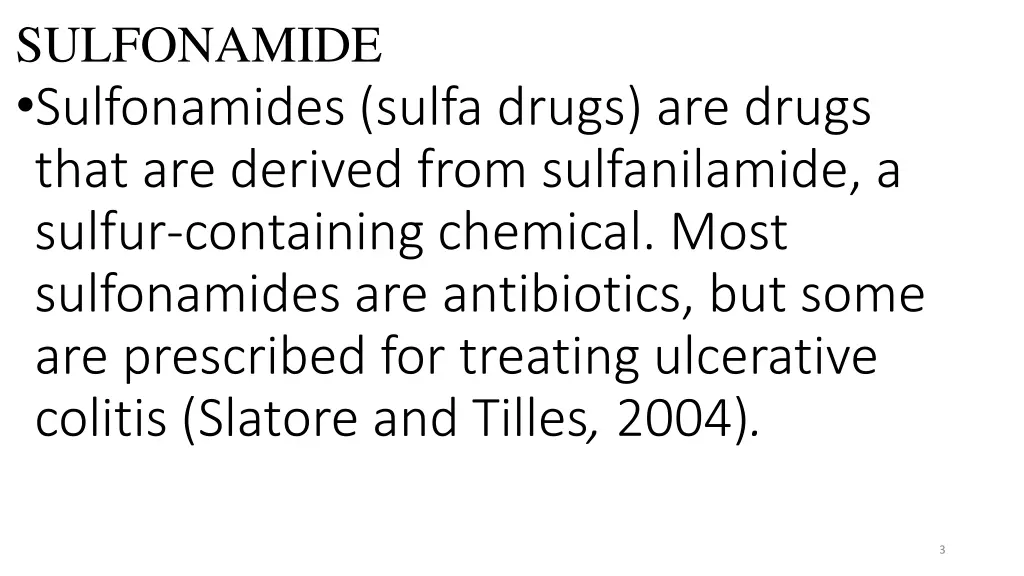 sulfonamide sulfonamides sulfa drugs are drugs
