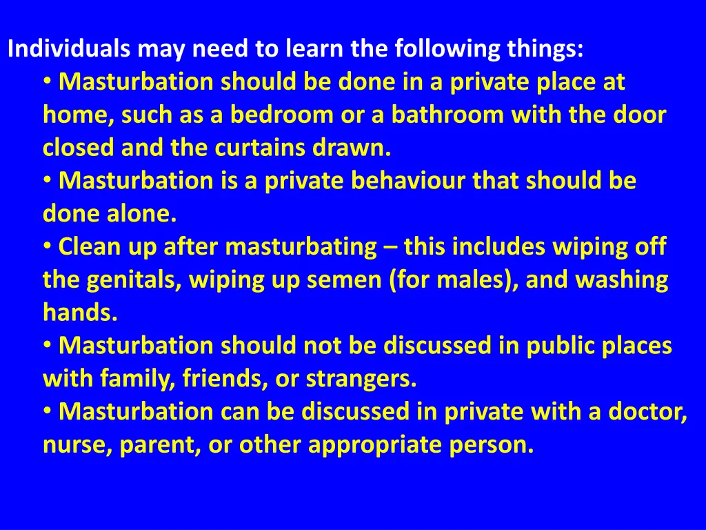individuals may need to learn the following