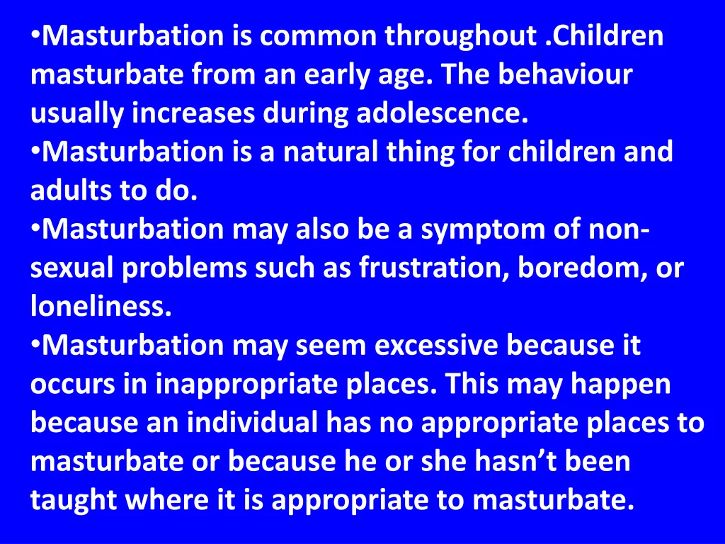 masturbation is common throughout children