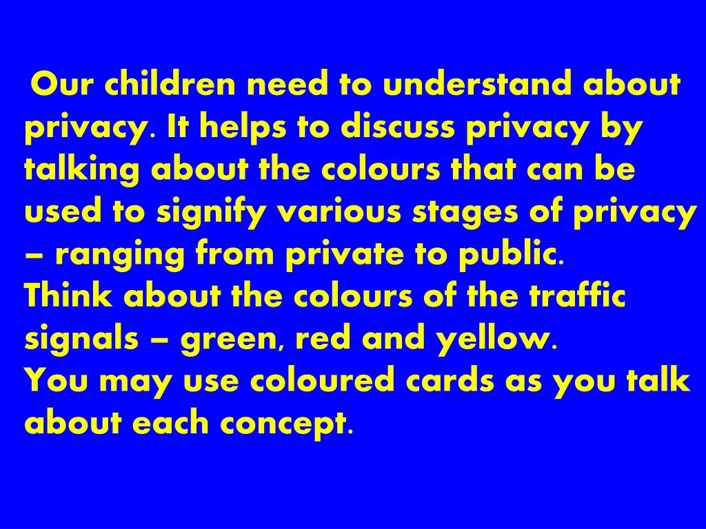 our children need to understand about privacy