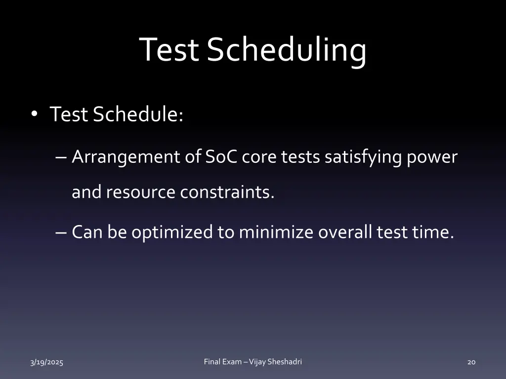 test scheduling