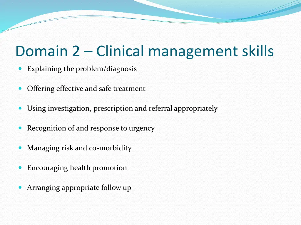 domain 2 clinical management skills
