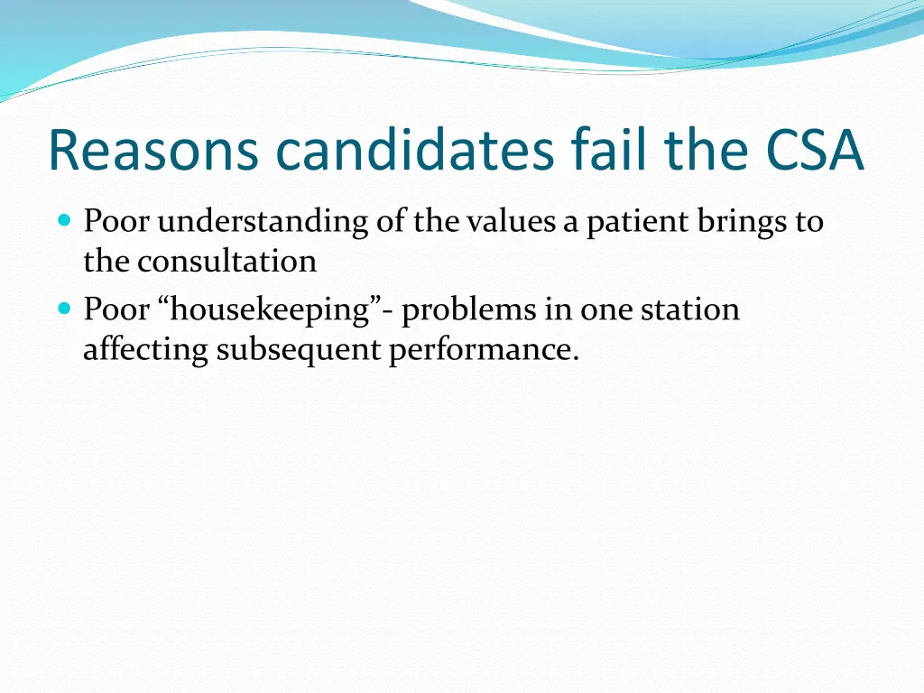 reasons candidates fail the csa 2