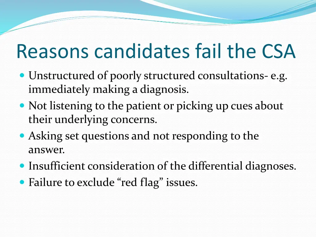 reasons candidates fail the csa