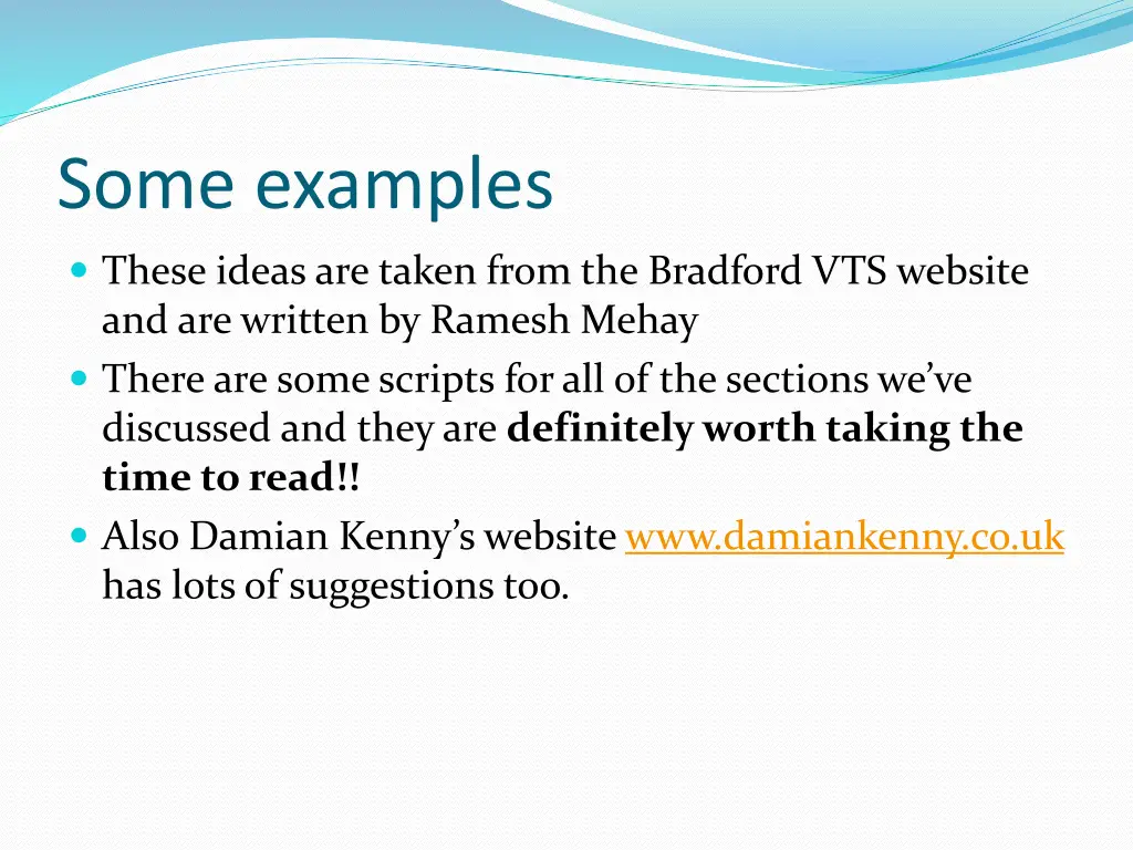 some examples