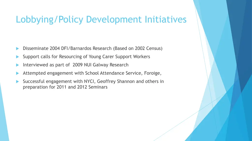 lobbying policy development initiatives