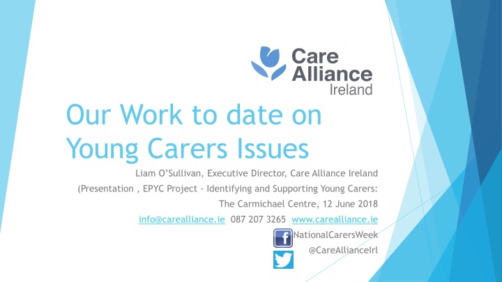 our work to date on young carers issues liam