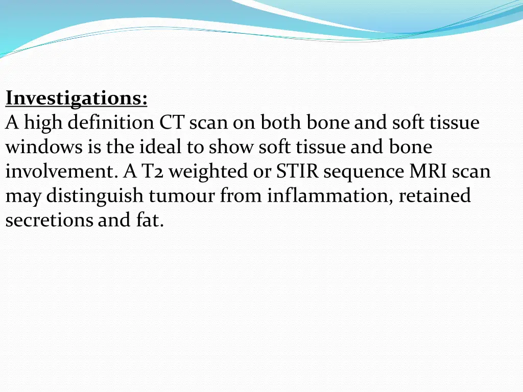 investigations a high definition ct scan on both