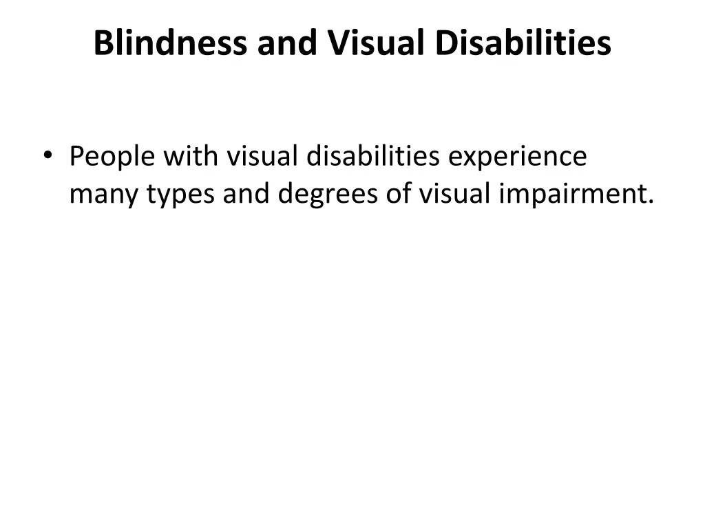 blindness and visual disabilities