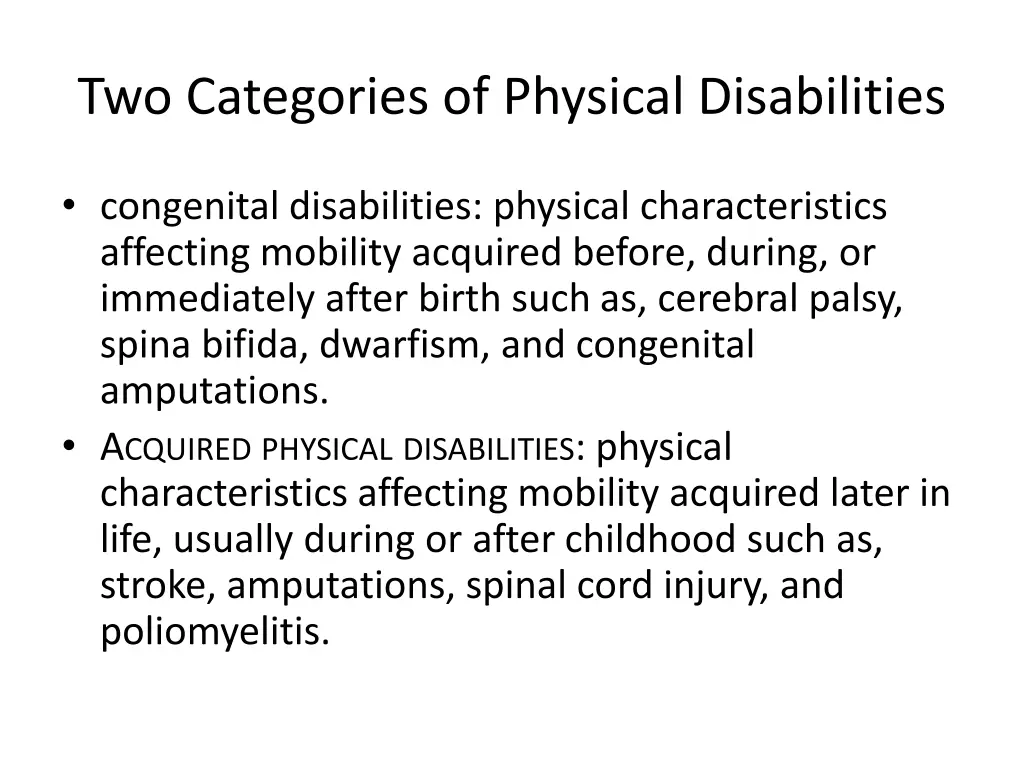 two categories of physical disabilities