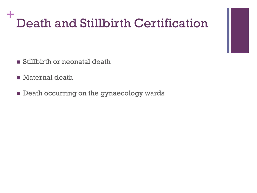 death and stillbirth certification