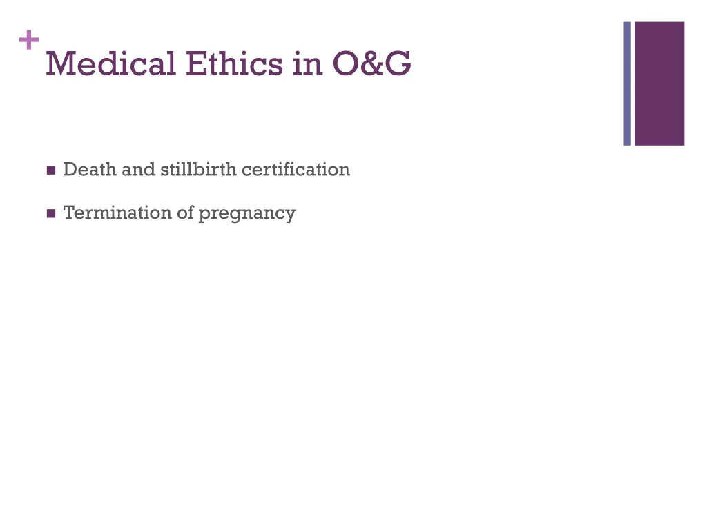 medical ethics in o g