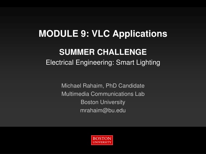 module 9 vlc applications