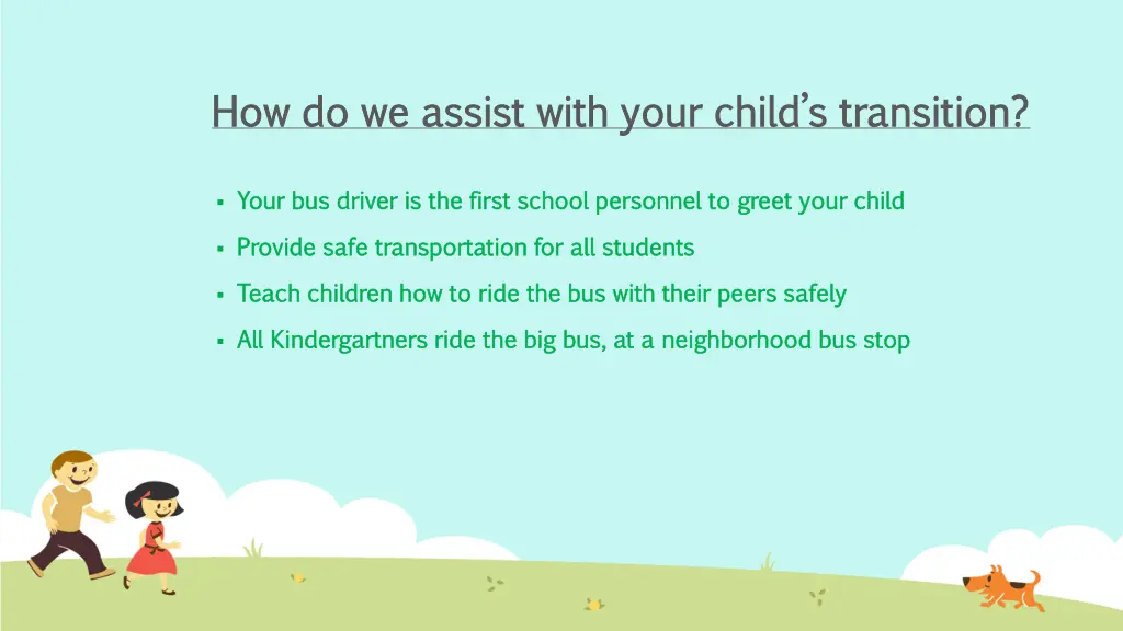 how do we assist with your child s transition