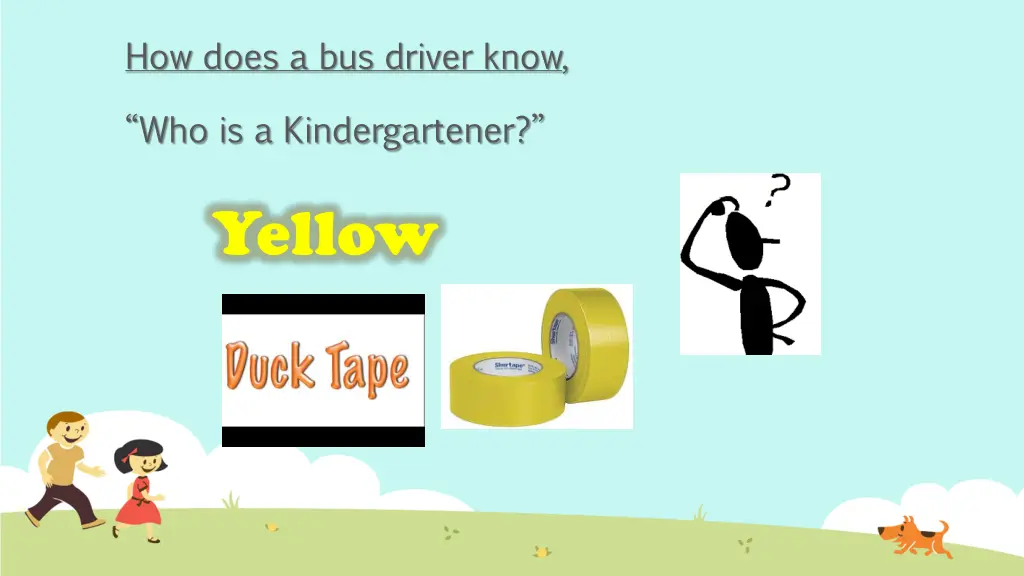 how does a bus driver know who is a kindergartener