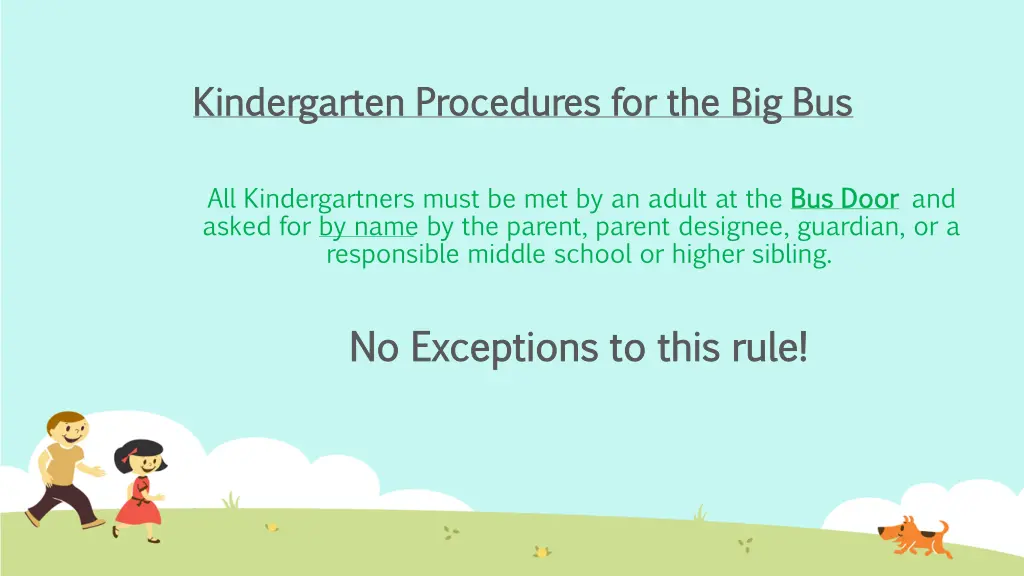 kindergarten procedures