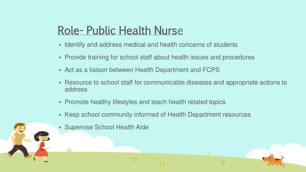 role role public health nurs public health nurse