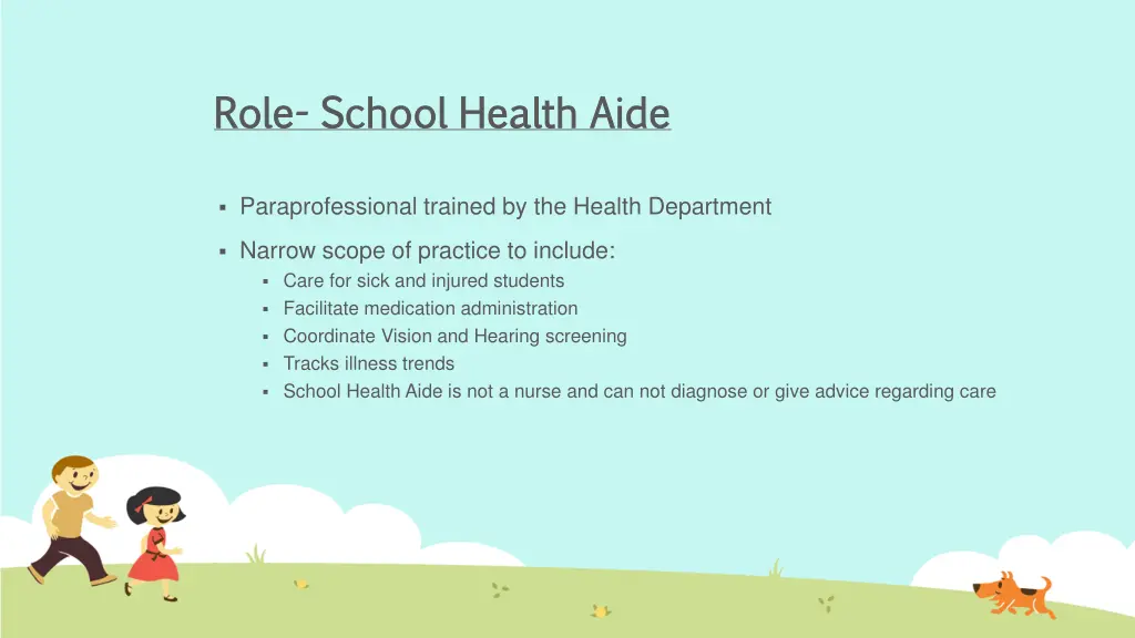 role role school health aide school health aide