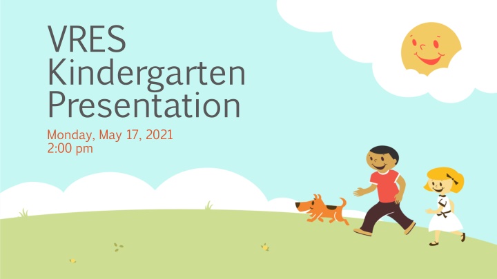 vres kindergarten presentation monday may 17 2021