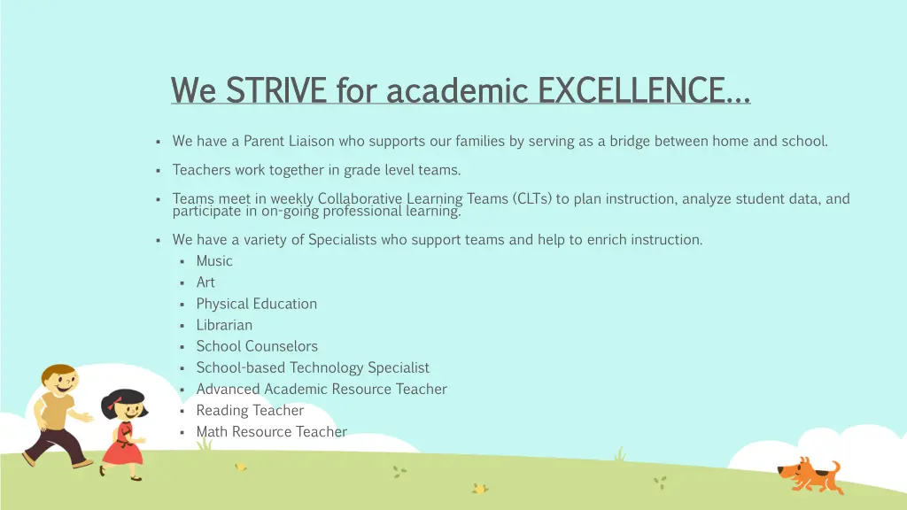 we strive for academic excellence we strive