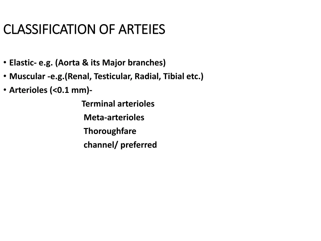 classification of arteies classification
