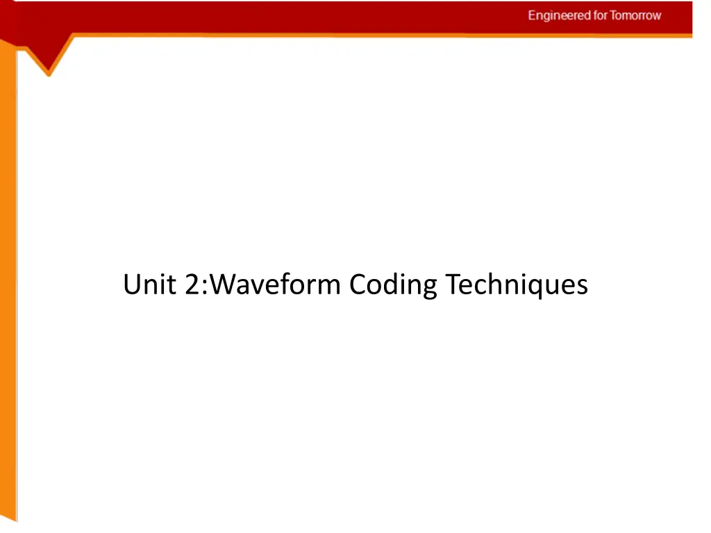 unit 2 waveform coding techniques