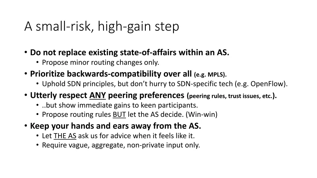 a small risk high gain step