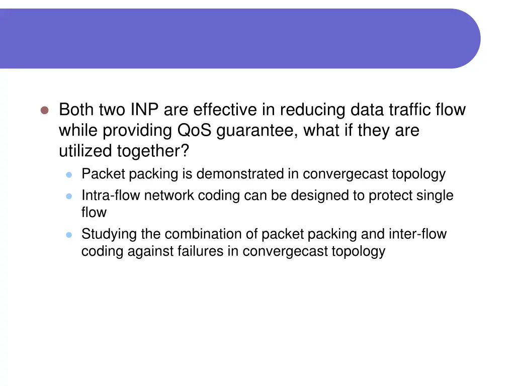 both two inp are effective in reducing data