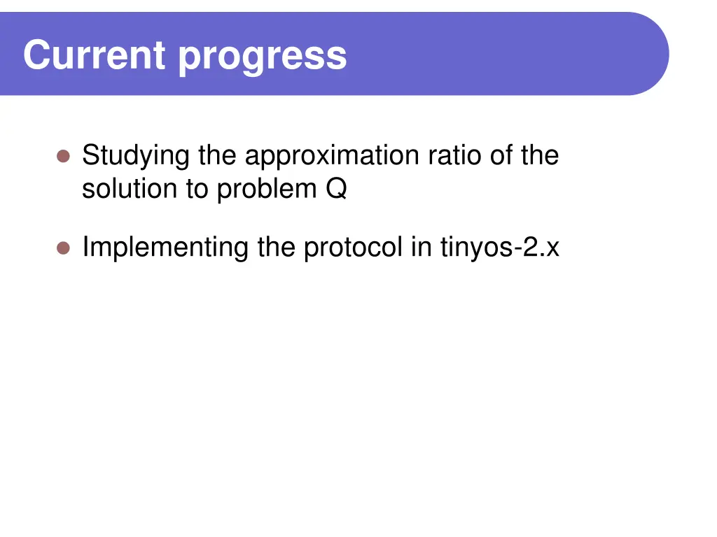 current progress