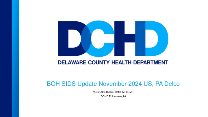 boh sids update november 2024 us pa delco