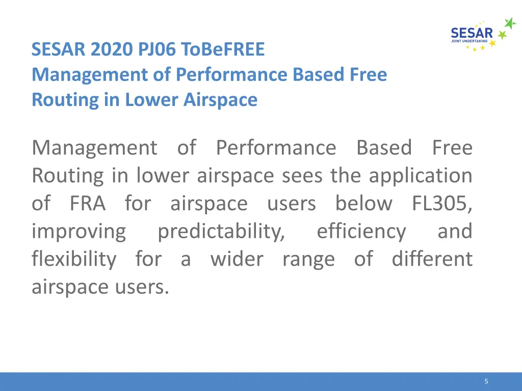 sesar 2020 pj06 tobefree management