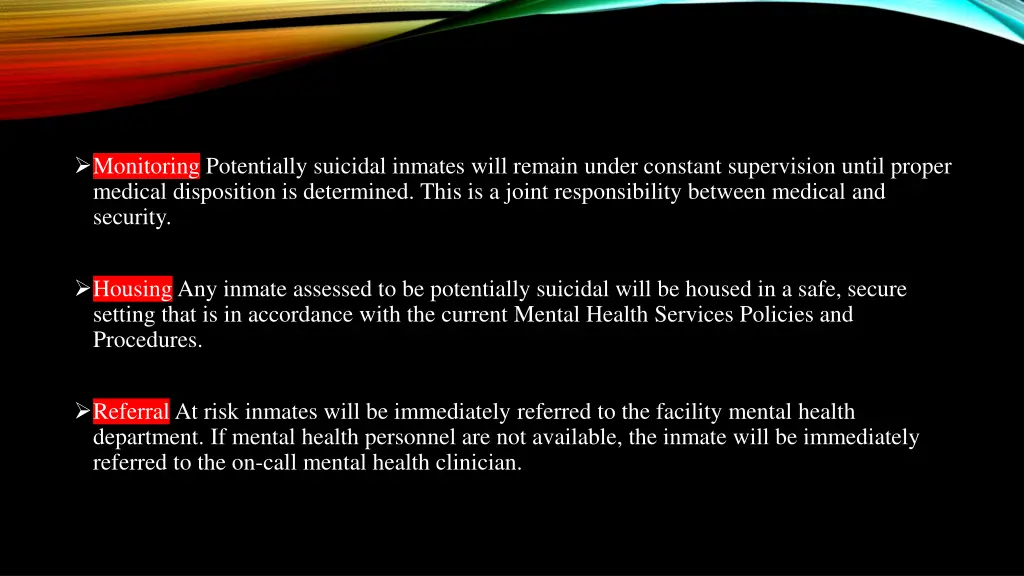 monitoring potentially suicidal inmates will
