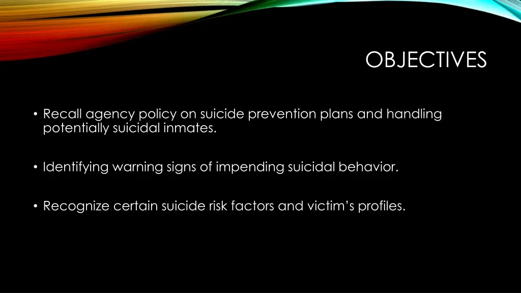 objectives