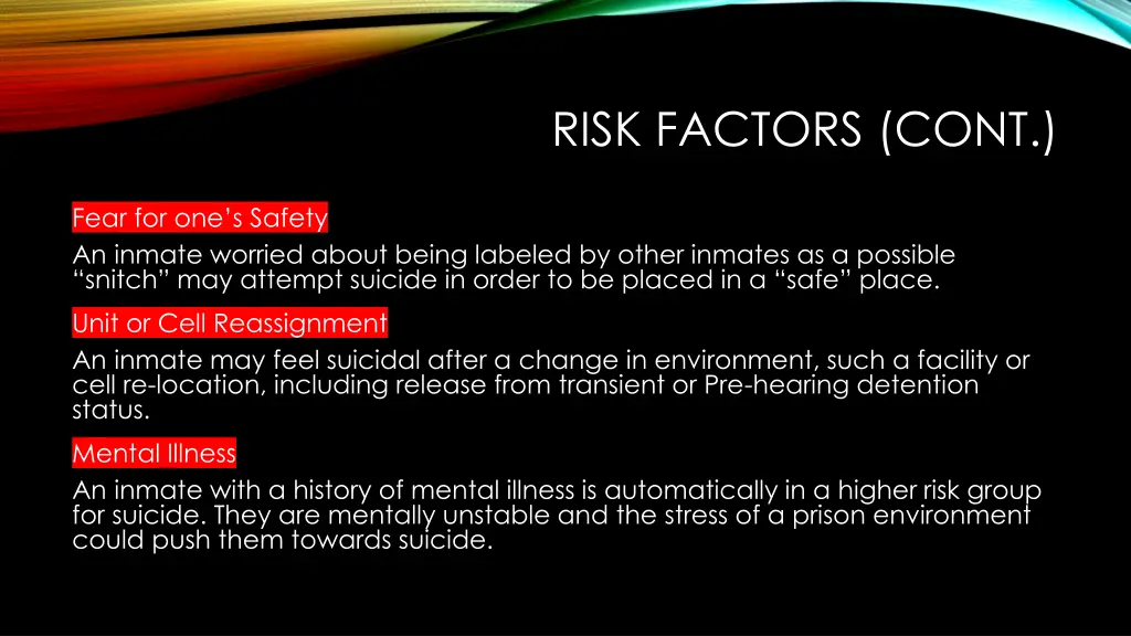 risk factors cont