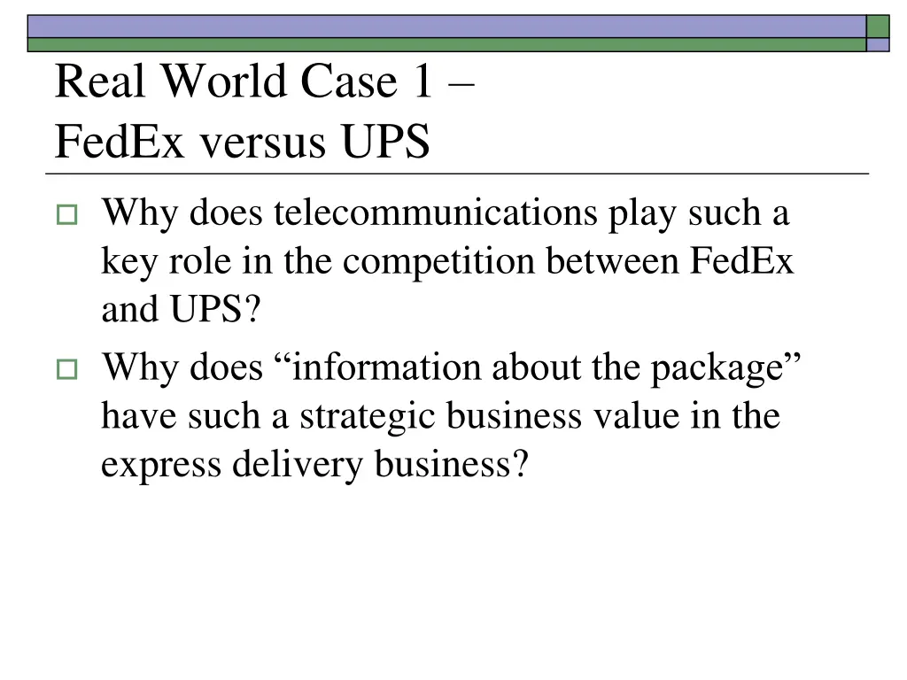 real world case 1 fedex versus ups