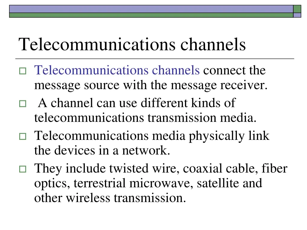 telecommunications channels