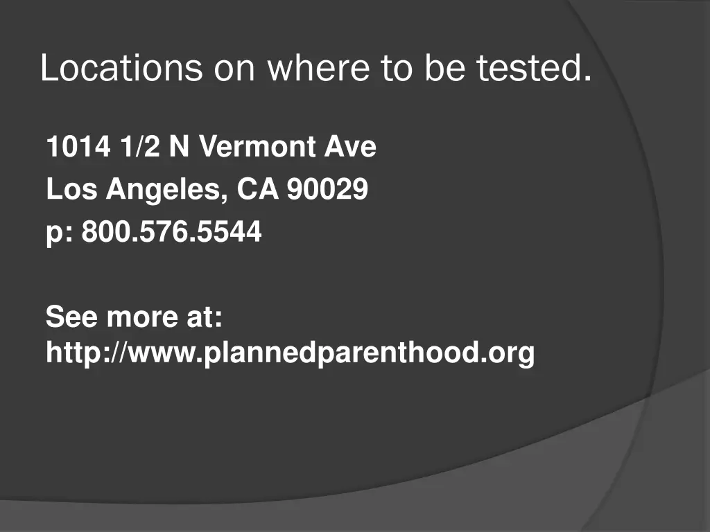 locations on where to be tested