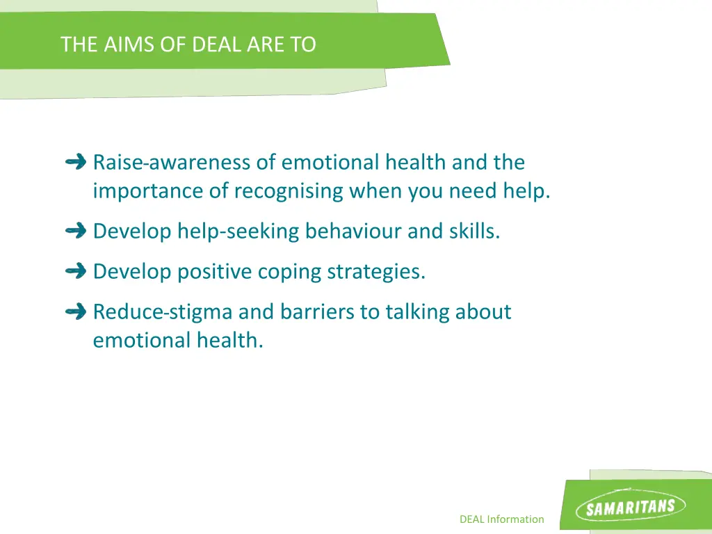 the aims of deal are to