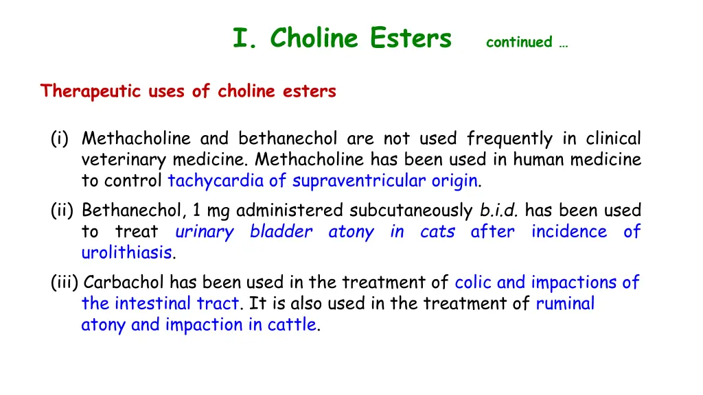 i choline esters continued 3