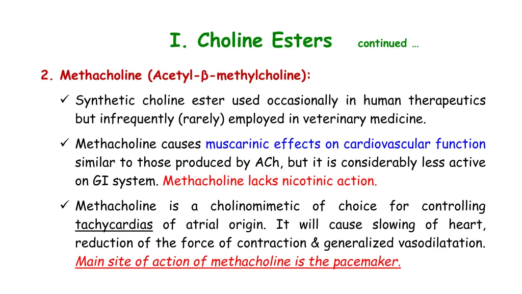 i choline esters continued