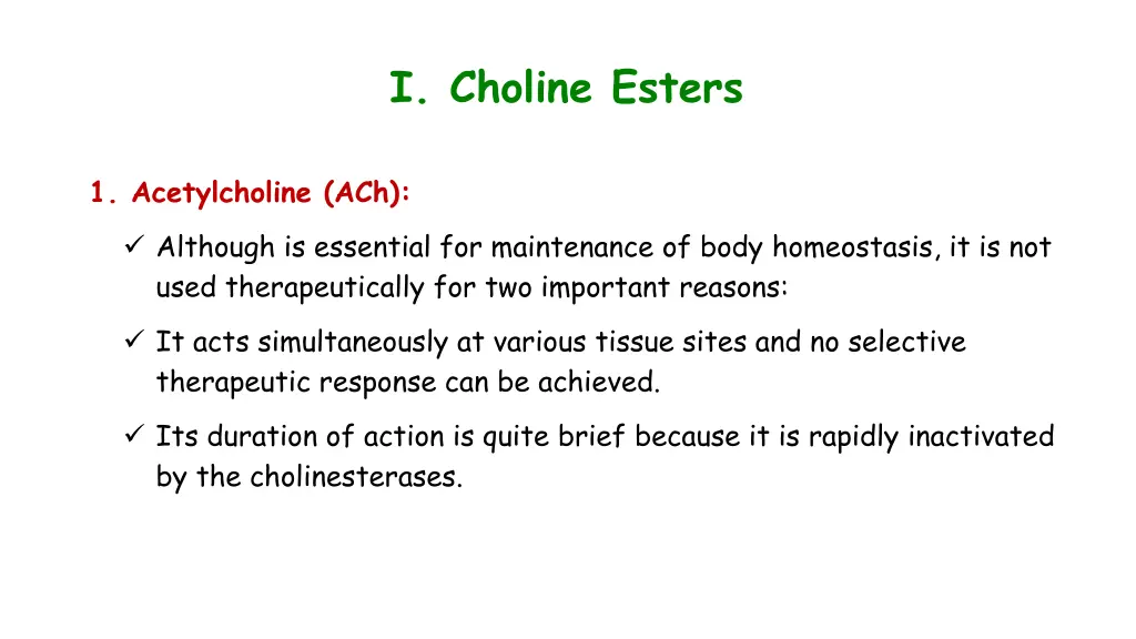 i choline esters