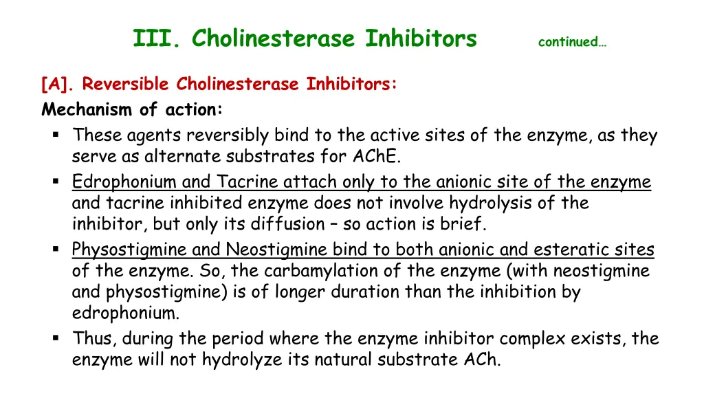 iii cholinesterase inhibitors continued 1