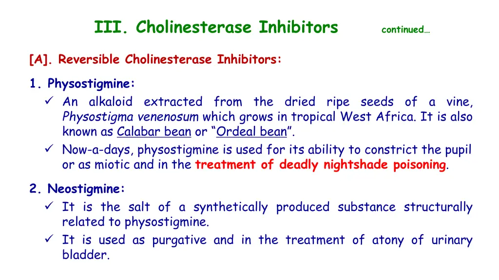 iii cholinesterase inhibitors continued 2