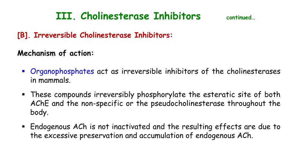iii cholinesterase inhibitors continued 4