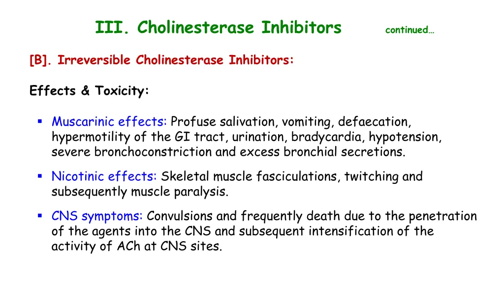 iii cholinesterase inhibitors continued 5