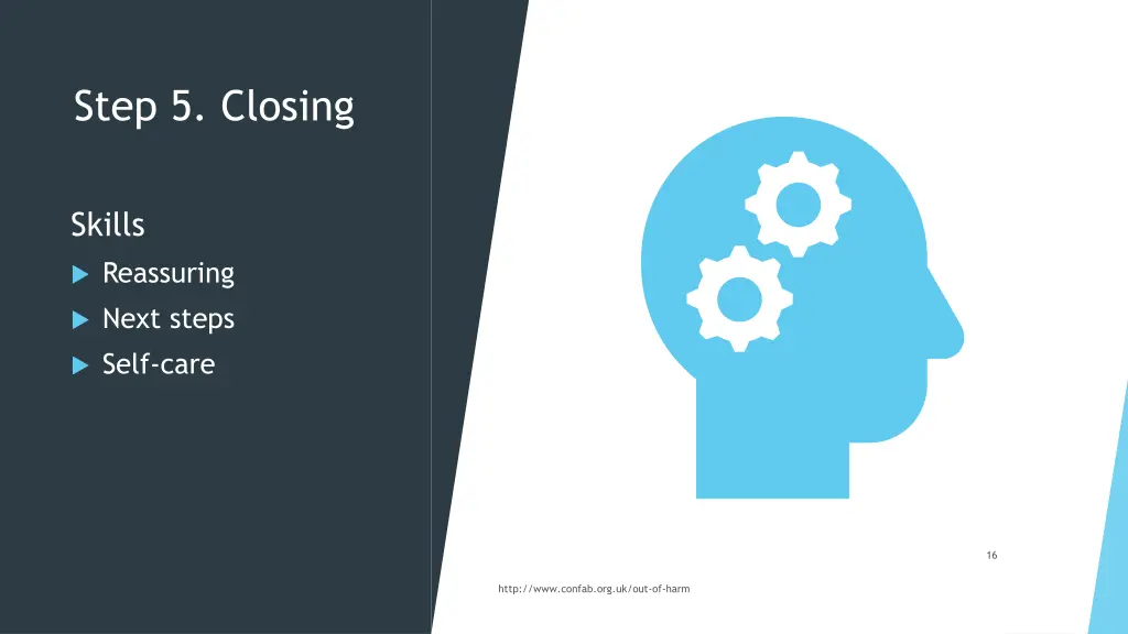 step 5 closing